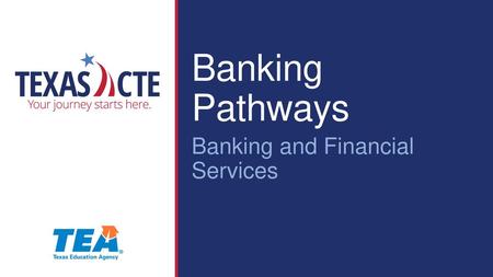 Banking Pathways Banking and Financial Services.