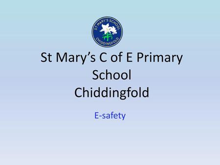 St Mary’s C of E Primary School Chiddingfold
