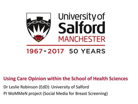 Using Care Opinion within the School of Health Sciences