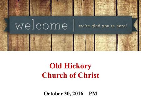 Old Hickory Church of Christ
