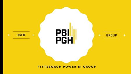 Pittsburgh Power BI Group