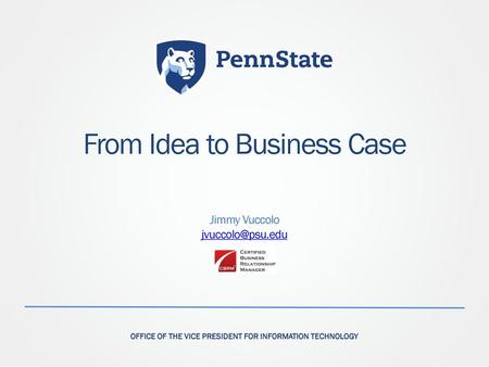 From Idea to Business Case