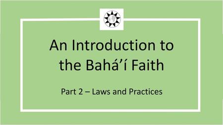 Part 2 – Laws and Practices