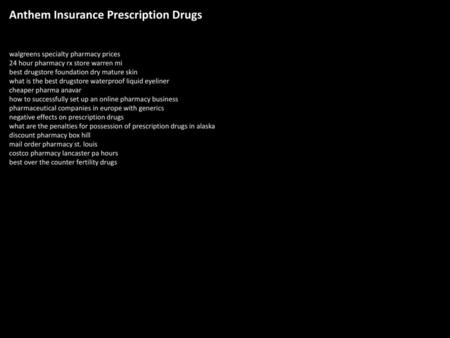 Anthem Insurance Prescription Drugs