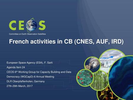 French activities in CB (CNES, AUF, IRD)