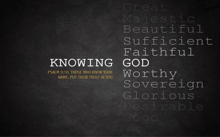 Knowing God’s Holiness
