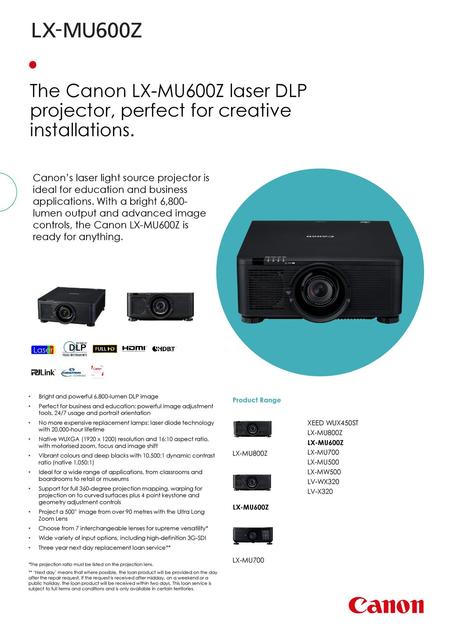 The Canon LX-MU600Z laser DLP projector, perfect for creative installations. Canon’s laser light source projector is ideal for education and business applications.