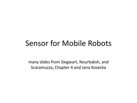 Sensor for Mobile Robots