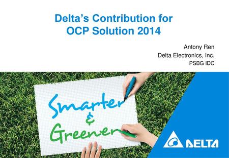 Delta’s Contribution for OCP Solution 2014
