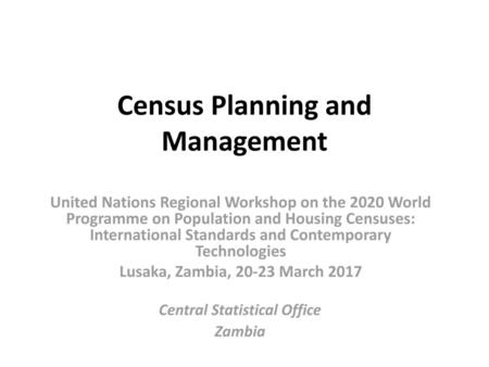 Census Planning and Management