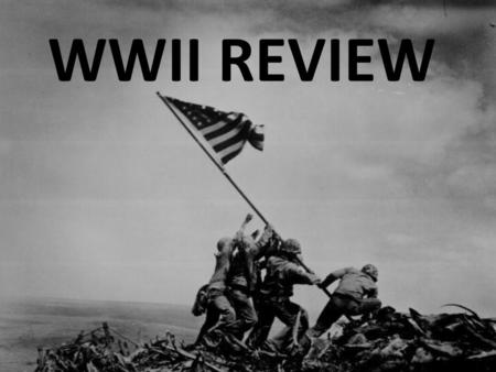 WWII REVIEW.