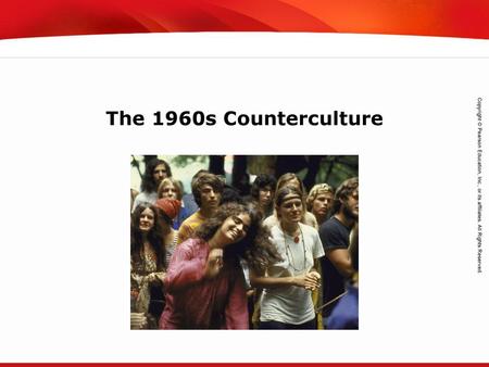 The 1960s Counterculture.