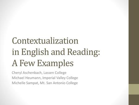 Contextualization in English and Reading: A Few Examples
