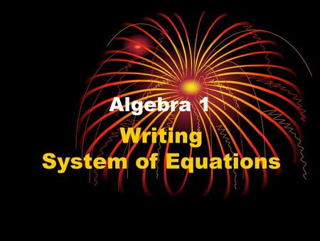 Writing System of Equations