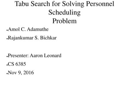 Tabu Search for Solving Personnel Scheduling Problem