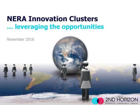 NERA Innovation Clusters … leveraging the opportunities