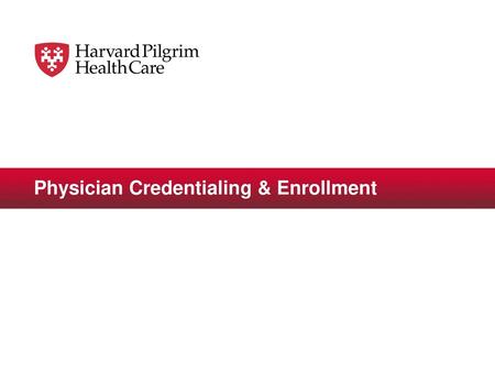 Physician Credentialing & Enrollment