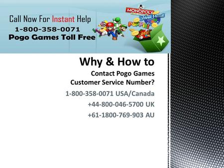 How to Contact Pogo Games Technical Support Number? 1-800-358-0071