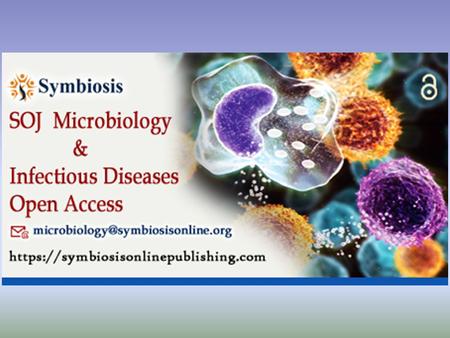 Journal of Microbiology & Infectious Diseases - Volume5-Issue2 – 2017