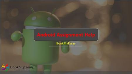Free PowerPoint Templates Android Assignment Help BookMyEssay.