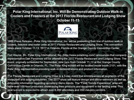 Polar King International, Inc. Will Be Demonstrating Outdoor Walk-in Coolers and Freezers at the 2017 Florida Restaurant and Lodging Show October