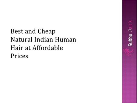 Natural Human Hair Wholesale Chennai