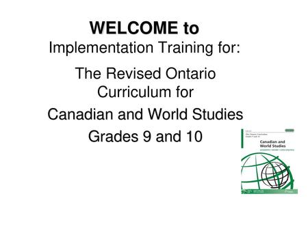 WELCOME to Implementation Training for: