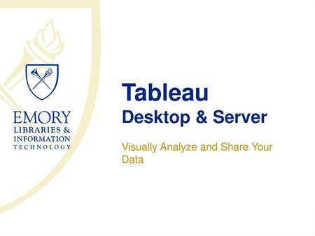 Tableau Desktop & Server