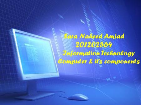 Sara Naheed Amjad Information Technology