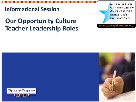 Our Opportunity Culture Teacher Leadership Roles