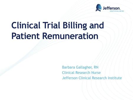 Clinical Trial Billing and Patient Remuneration