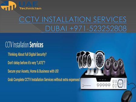 CCTV INSTALLATION SERVICES DUBAI