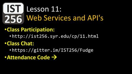 Lesson 11: Web Services and API's