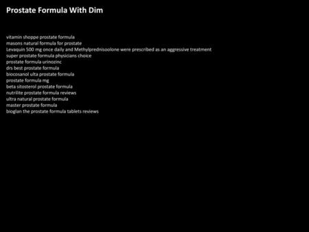 Prostate Formula With Dim