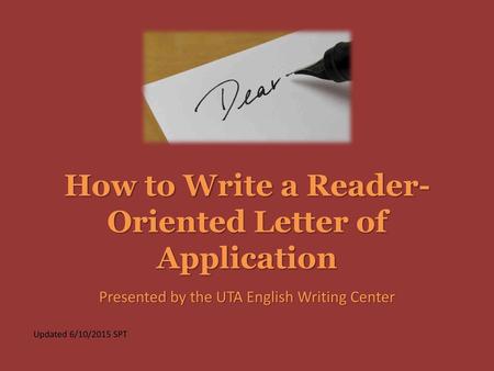 How to Write a Reader-Oriented Letter of Application