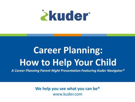Career Planning: How to Help Your Child