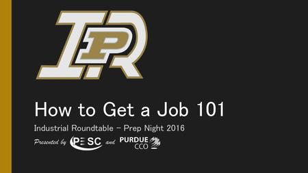 Industrial Roundtable – Prep Night 2016 Presented by and