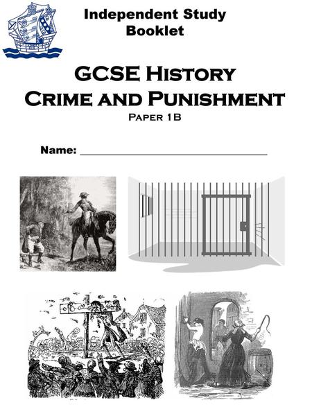 GCSE History Crime and Punishment Paper 1B