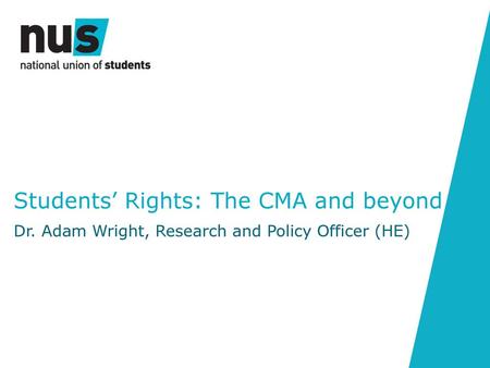 Students’ Rights: The CMA and beyond