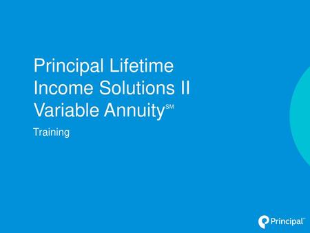 Principal Lifetime Income Solutions II Variable AnnuitySM