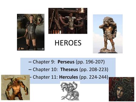 HEROES Chapter 9: Perseus (pp )