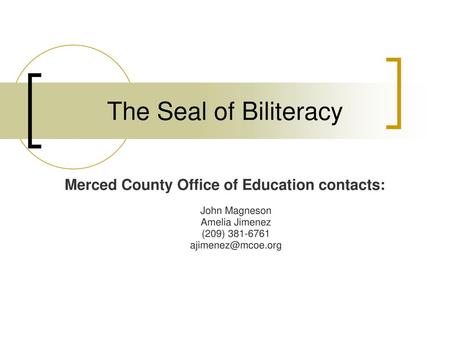 Merced County Office of Education contacts: