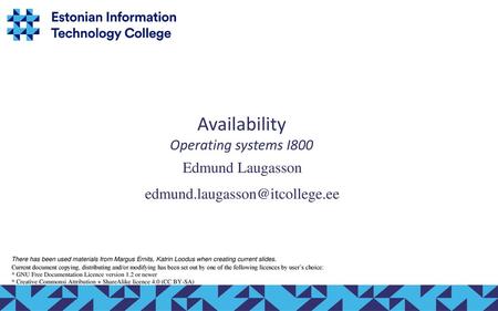 Availability Operating systems I800