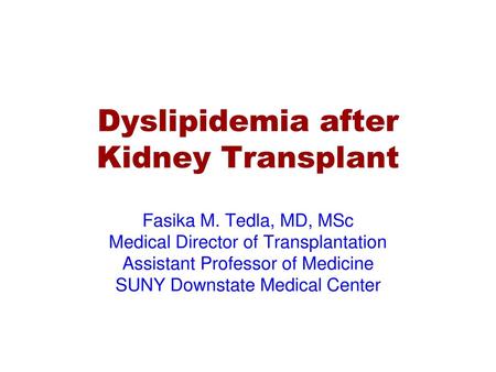 Dyslipidemia after Kidney Transplant