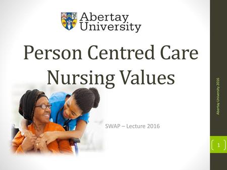 Person Centred Care Nursing Values