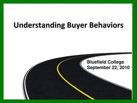 Understanding Buyer Behaviors