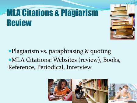 MLA Citations & Plagiarism Review