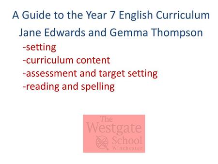 A Guide to the Year 7 English Curriculum