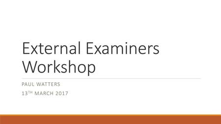 External Examiners Workshop