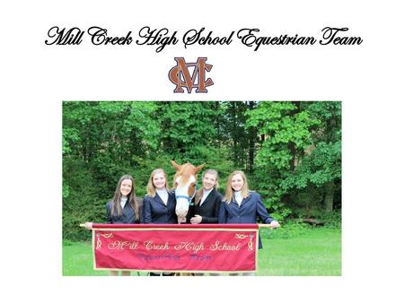 Mill Creek High School Equestrian Team